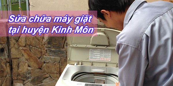 Sửa Chữa Máy Giặt Tại Huyện Kinh Môn Uy Tín Giá Rẻ