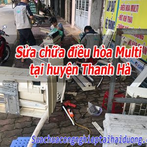 Sửa Chữa điều Hòa Multi Tại Huyện Thanh Hà